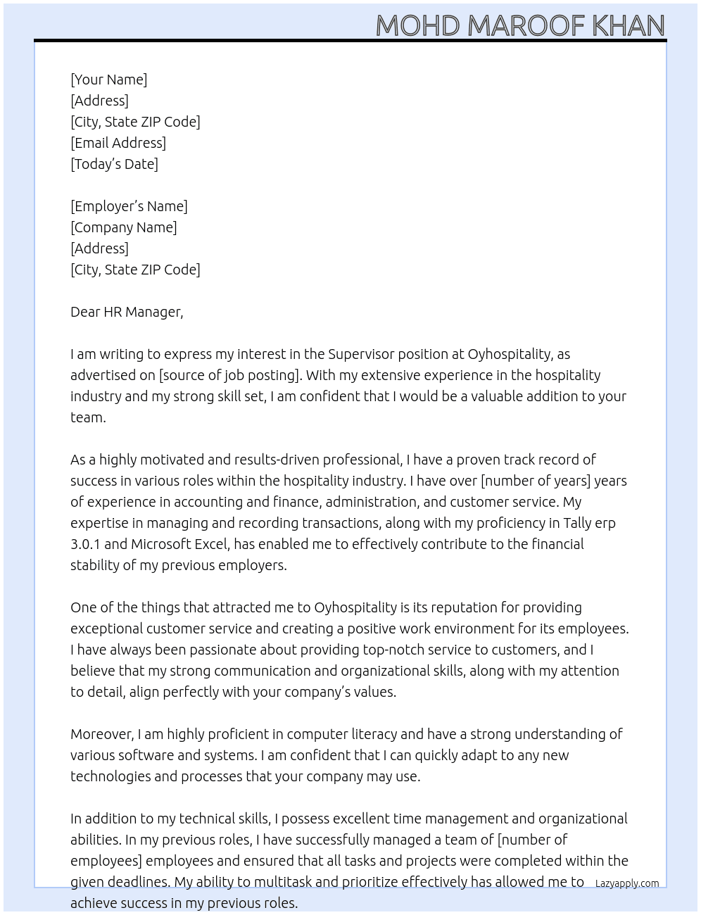 Supervisor At Oyhospitality Cover Letter