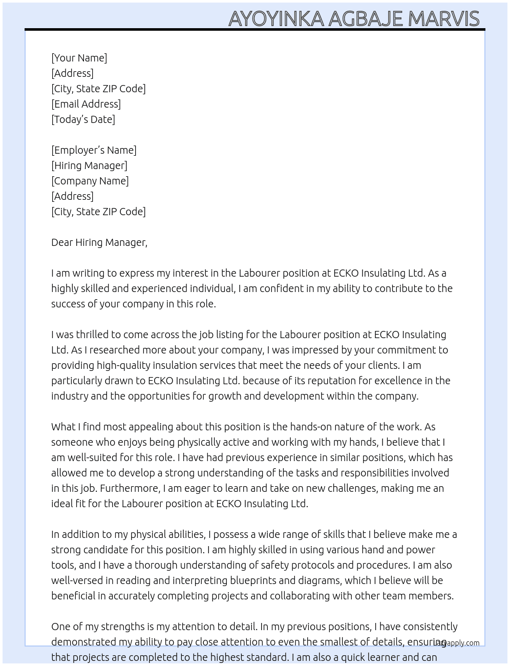 Labourer  At ECKO Insulating Ltd.  Cover Letter
