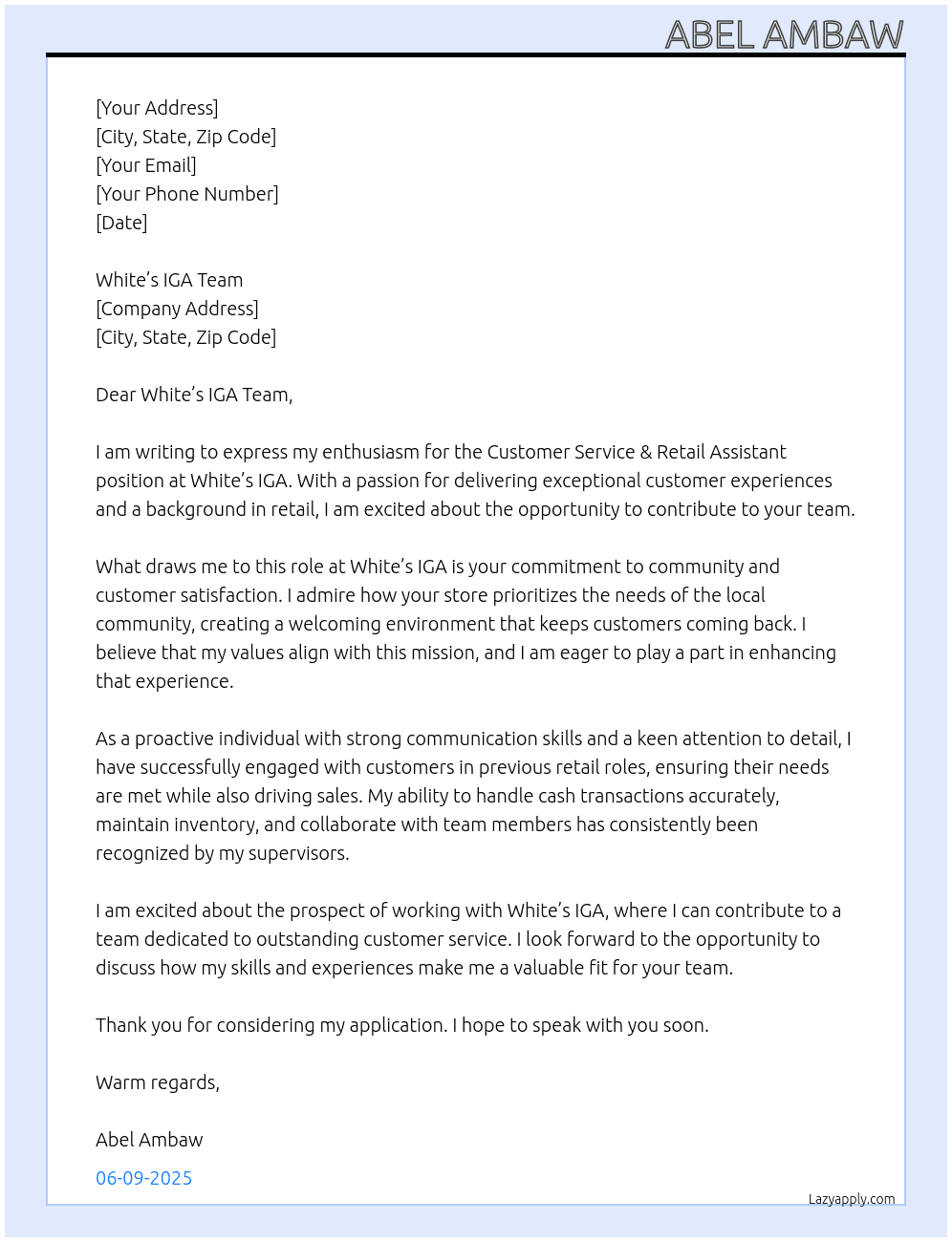 Customer Service & Retail Assistant roles At White’s IGA Team Cover Letter