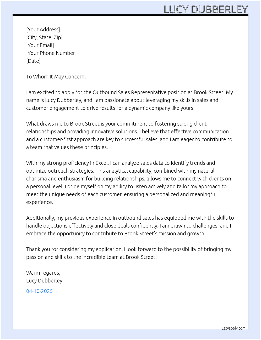 Outbound sales rep  At Brook street Cover Letter