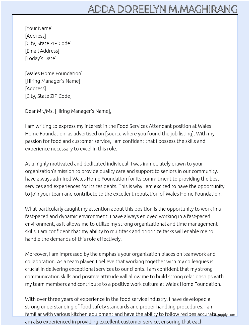 Food Services Attendant At Wales Home Foundation Cover Letter