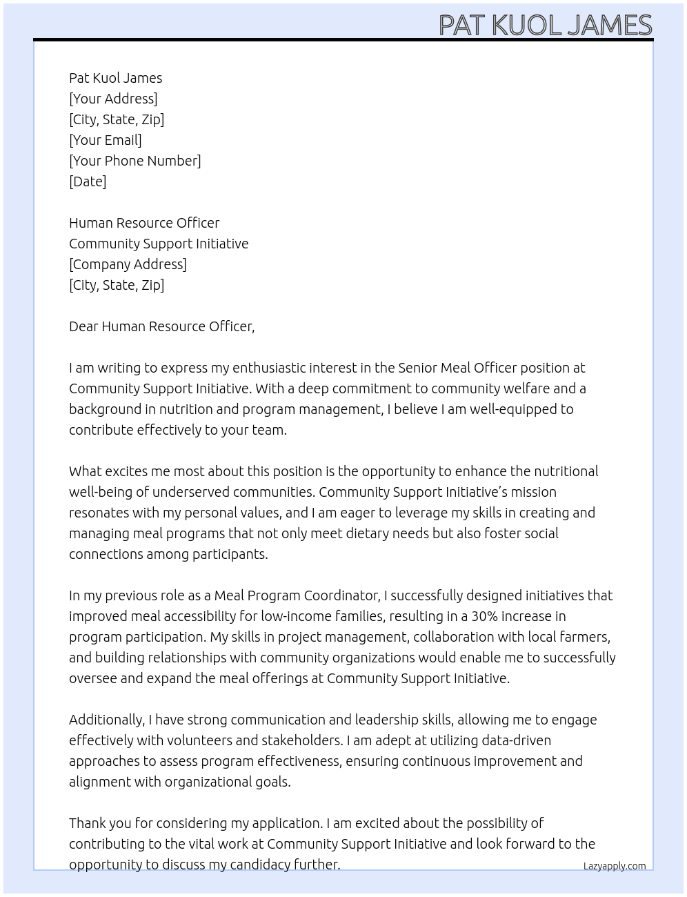 Senior Meal Officer At Community Support Initiative Cover Letter