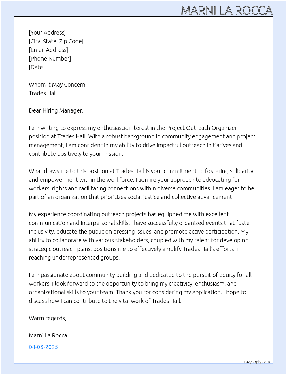 Project outreach organizer  At Trades Hall  Cover Letter