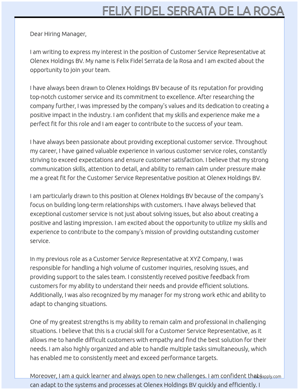 Customer Service Representative  At Olenex Holdings BV Cover Letter