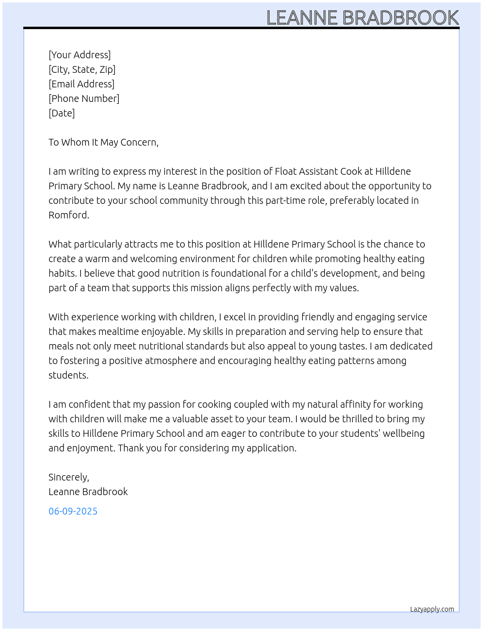 Float assistant cook  At Hilldene primary school  Cover Letter