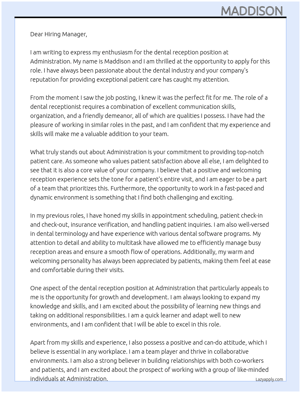 dental reception  At administration Cover Letter