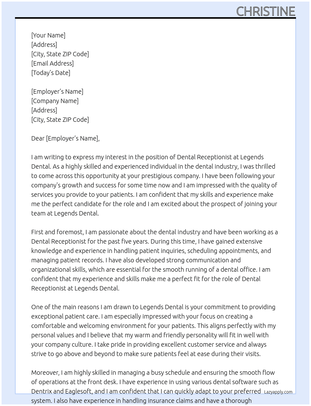 Dental receptionist At Legends Dental Cover Letter