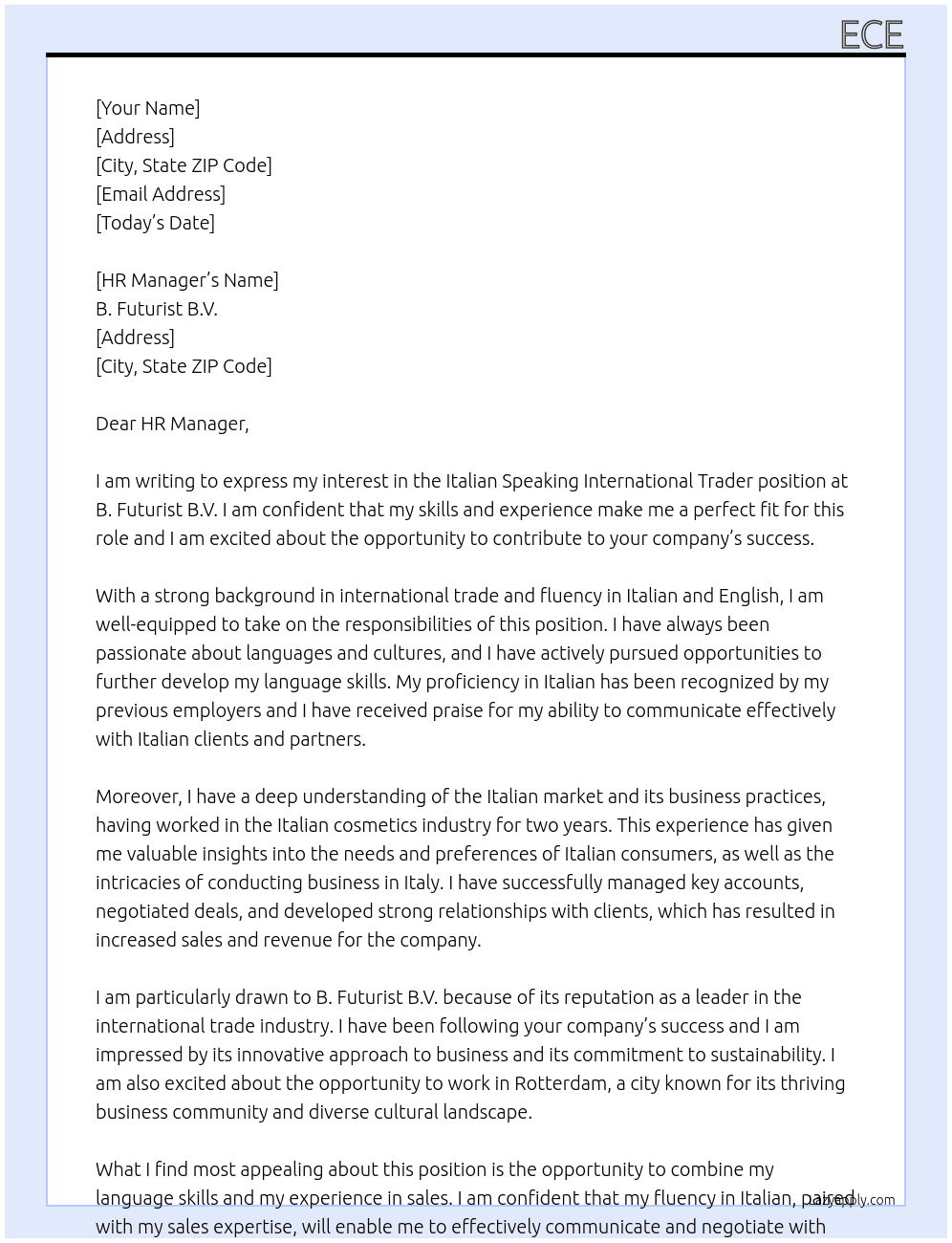 Italian Speaking International Trader At B. Futurist B.V. Cover Letter