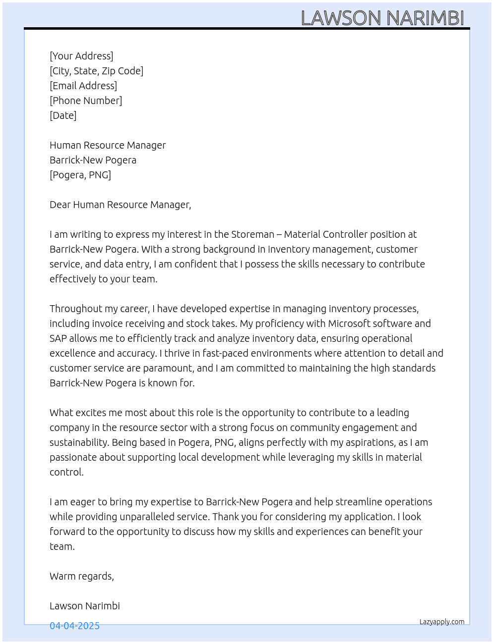 Storeman – Material Controller At Barrick-New Pogera  Cover Letter