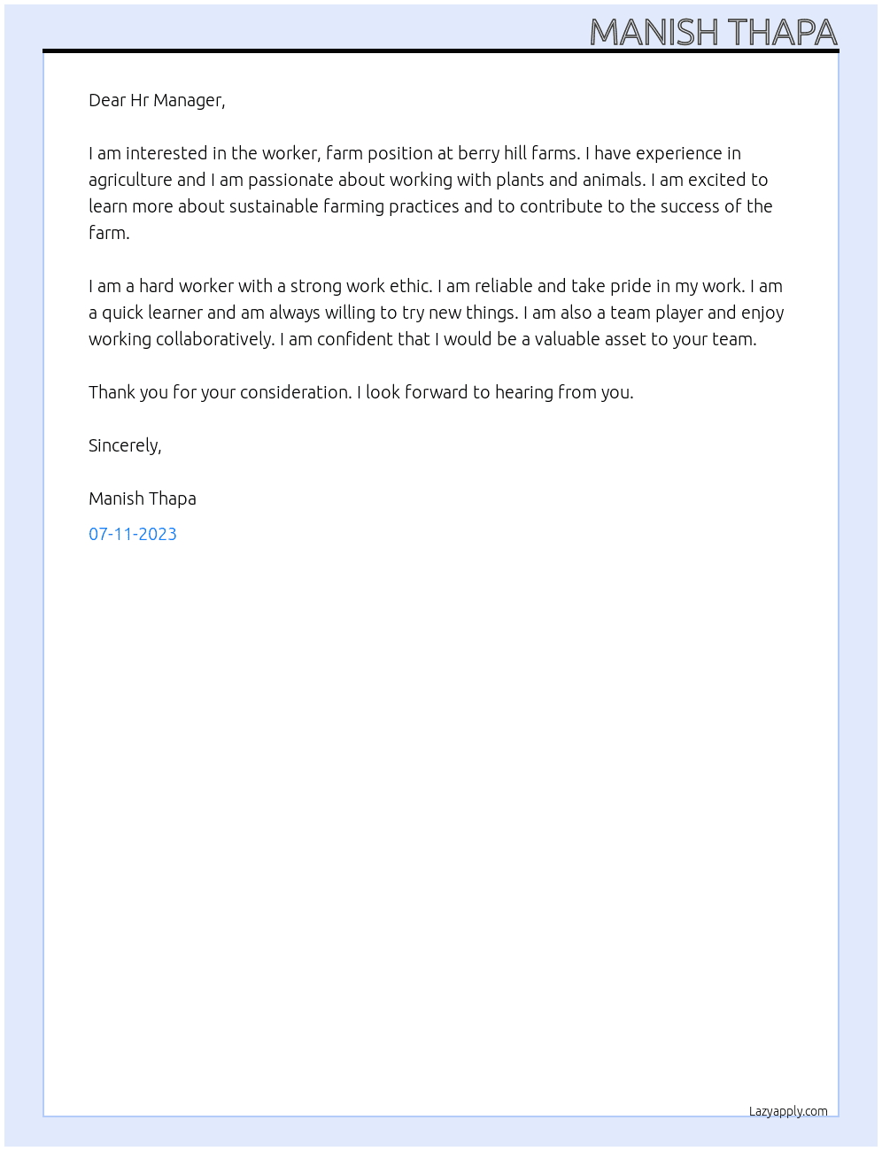 Worker, farm At berry hill farms Cover Letter