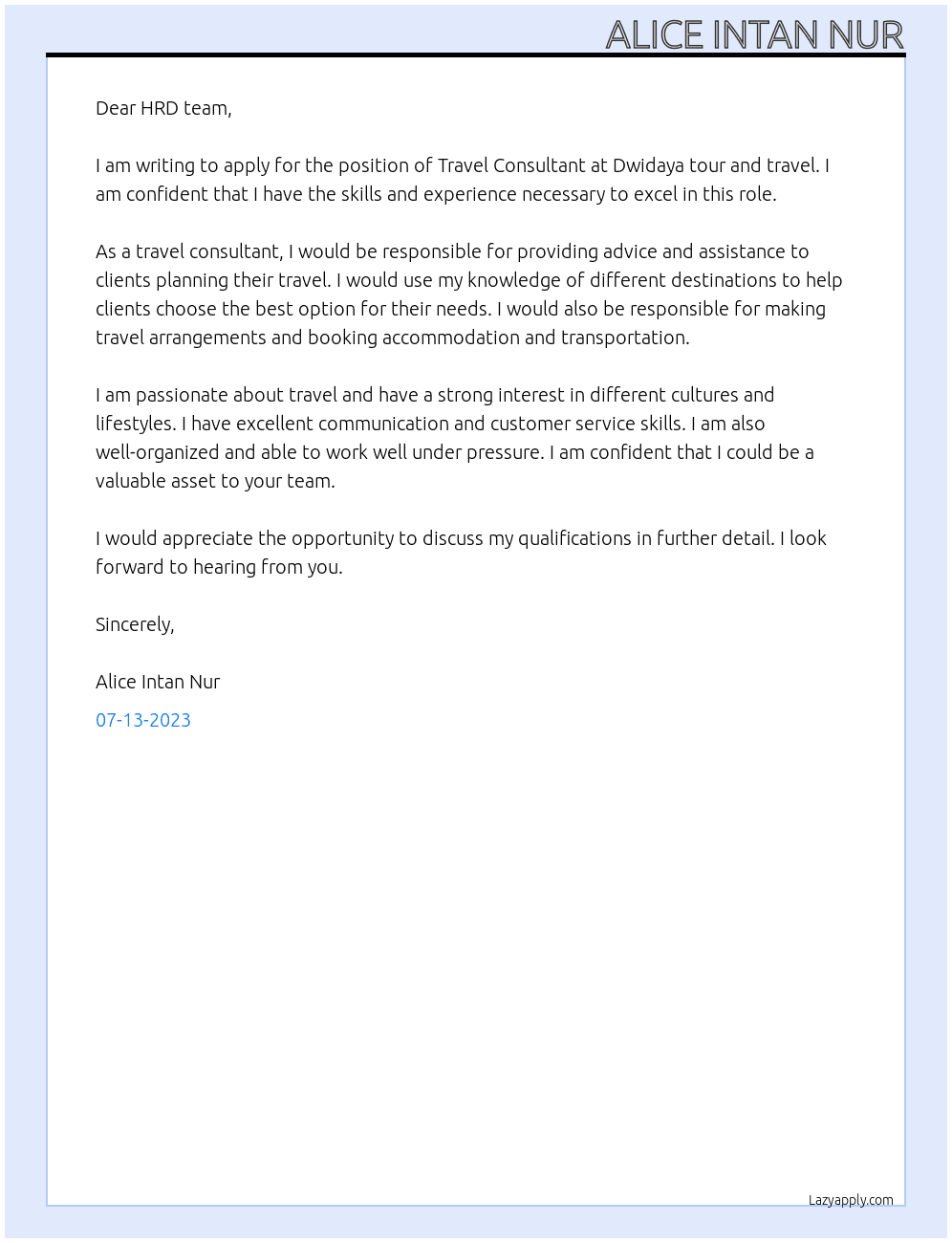 Travel Consultant At Dwidaya tour and travel Cover Letter