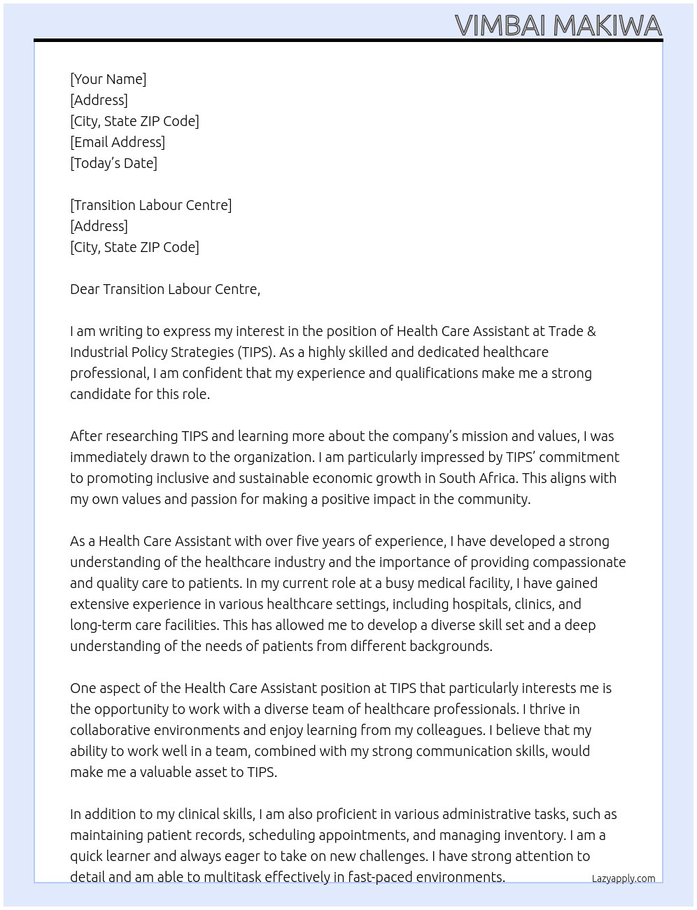 Health care assistant  At Trade & Industrial Policy Strategies (TIPS) Cover Letter