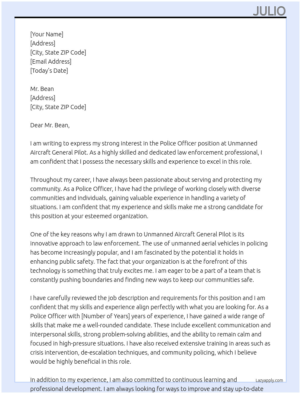 Police Officer At unmanned aircraft general pilot Cover Letter