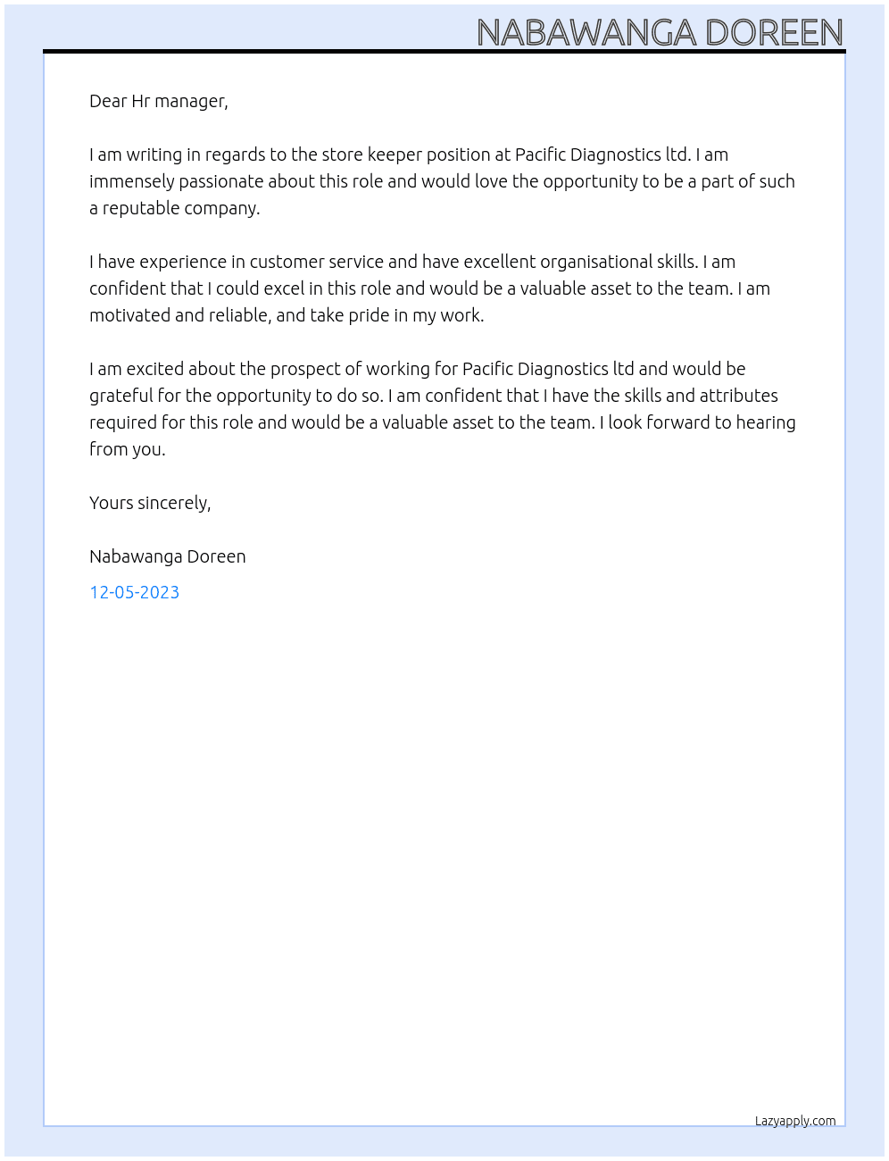 Store keeper  At Pacific Diagnostics ltd  Cover Letter