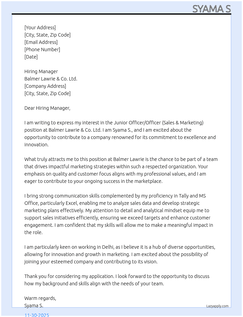 Junior officer/officer ( sales&marketing ) At Balmer lawrie & co Ltd Cover Letter