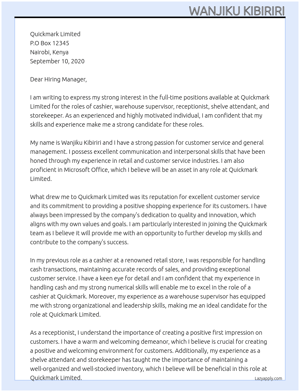 cashier, warehouse supervisior,receptionst,shelve attendant, store keeperst At Quickmark Limited Cover Letter