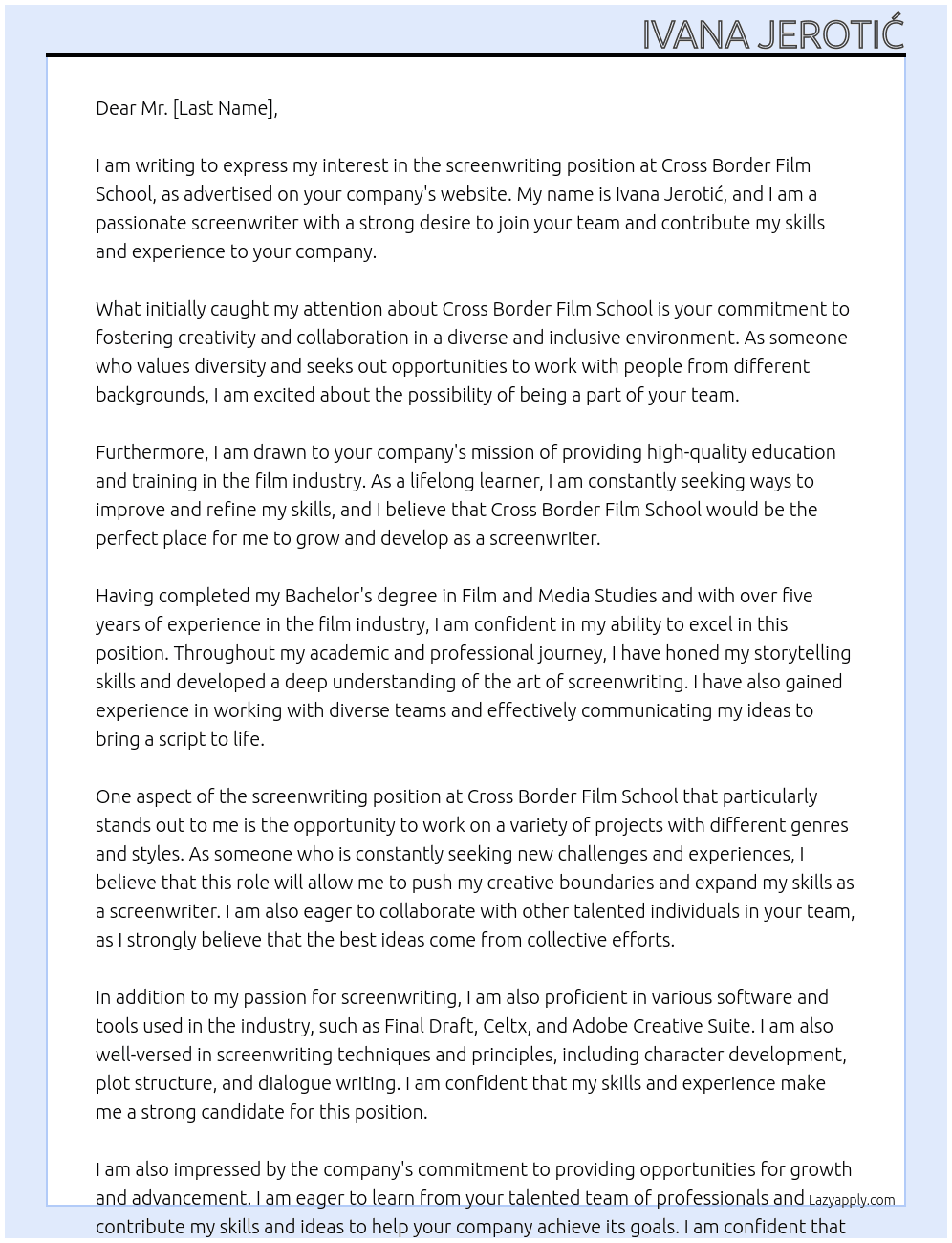 screenwriting At Cross border film school Cover Letter
