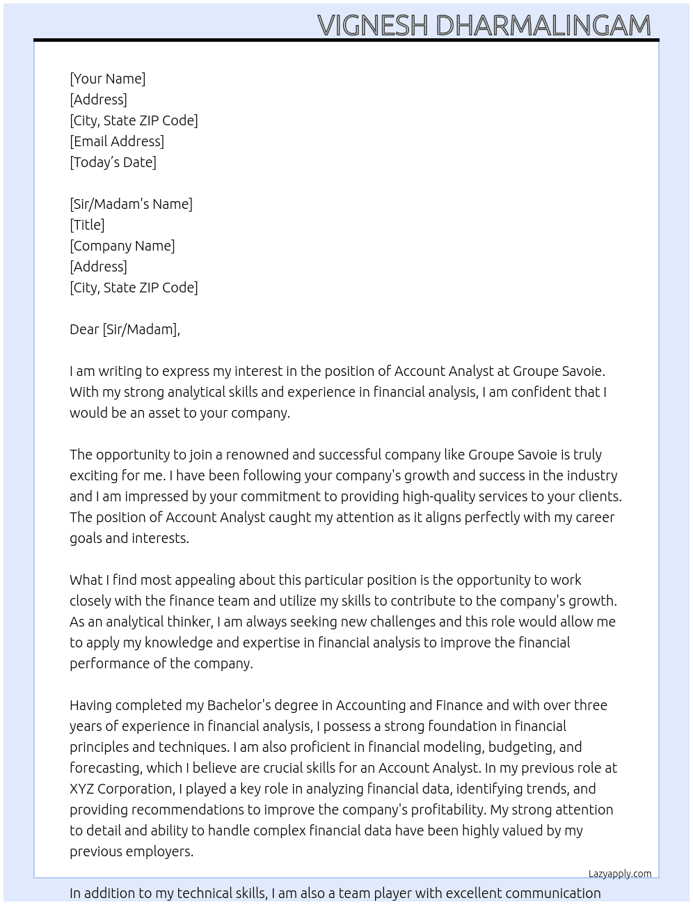 Account analyst At Groupe Savoie Cover Letter
