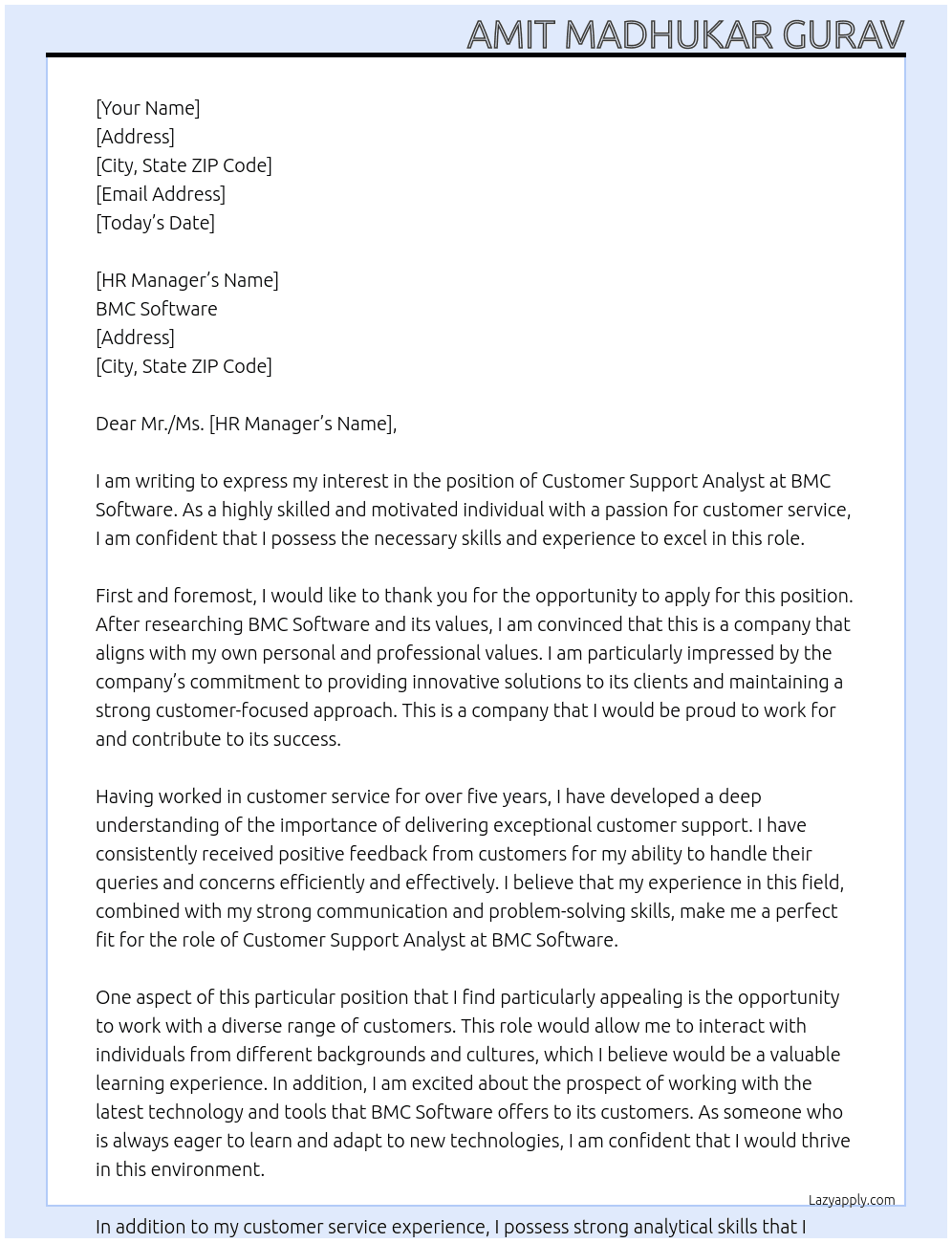 Customer supportAnalyst At BMC Software Cover Letter