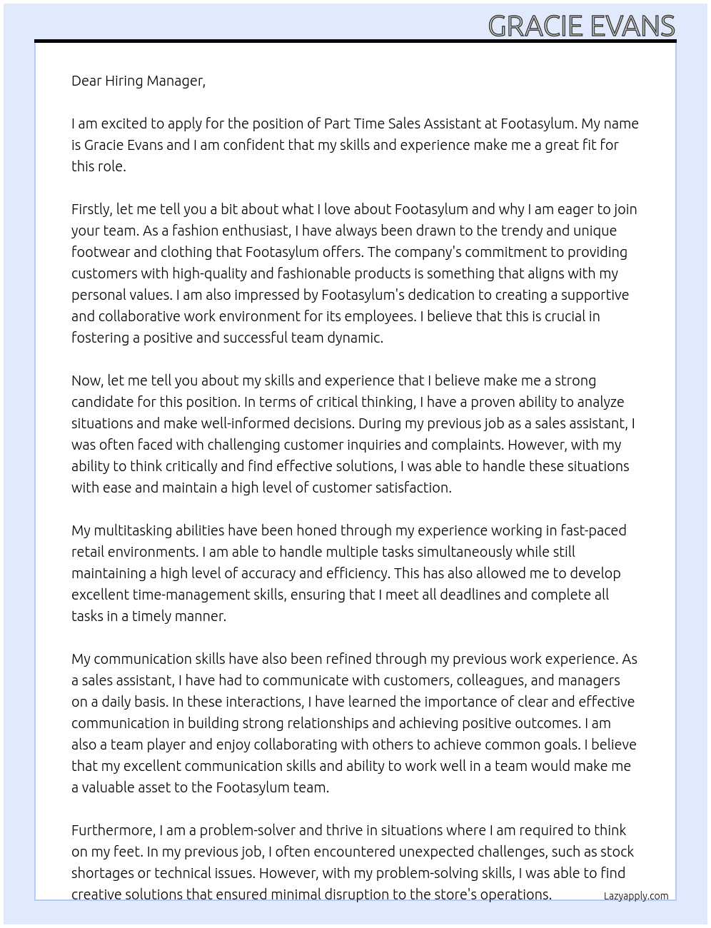 Part time sales assistant  At Footasylum Cover Letter