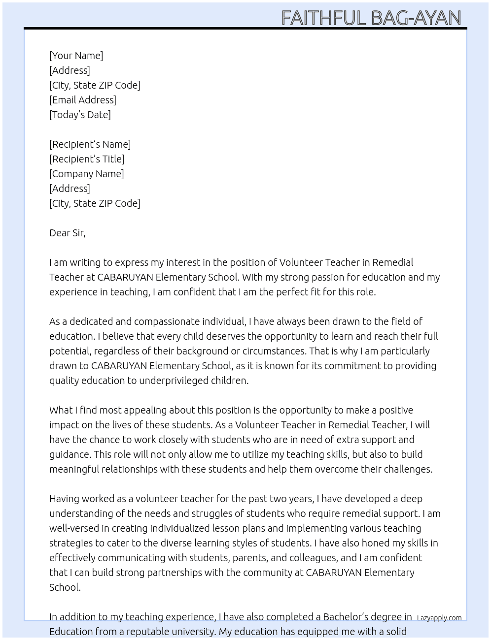 Volunteer teacher In remedial teacher At CABARUYAN elementary school  Cover Letter