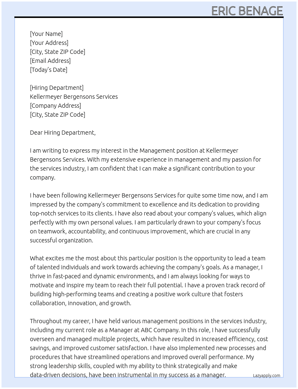Management  At Kellermeyer Bergensons Services Cover Letter