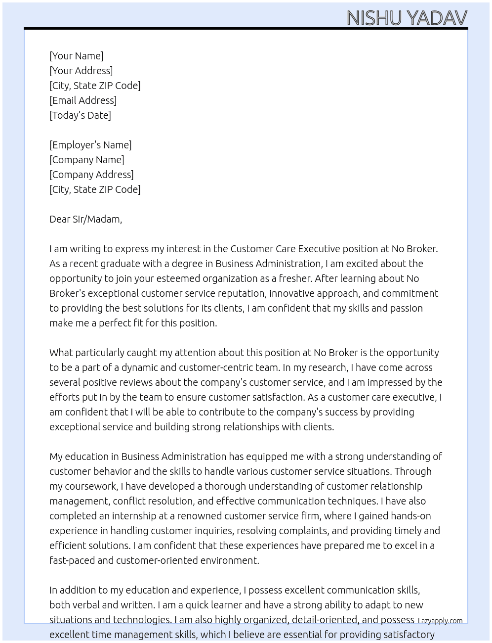 Customer care executive as fresher At no broker Cover Letter