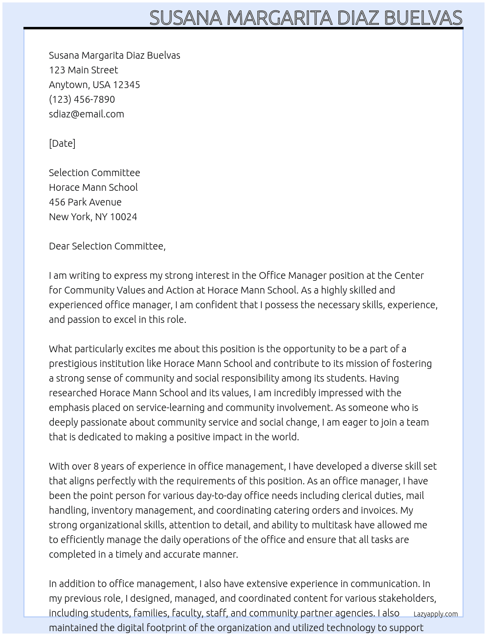 Office Manager – Center for Community Values and Action At HORACE MANN SCHOOL Cover Letter