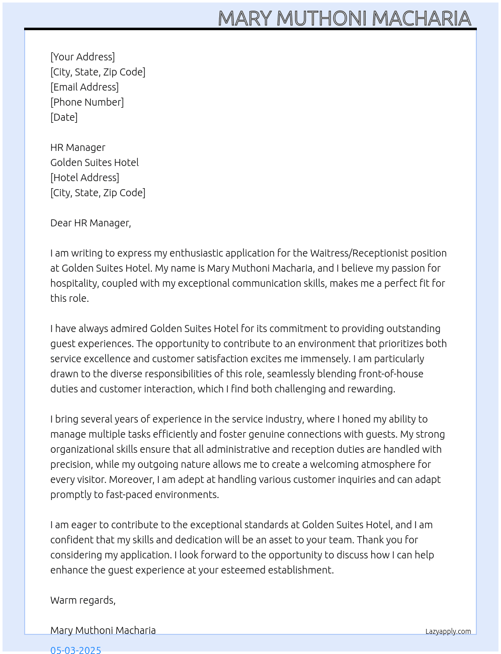 Waitress:receptionist  At Golden suites hotel Cover Letter