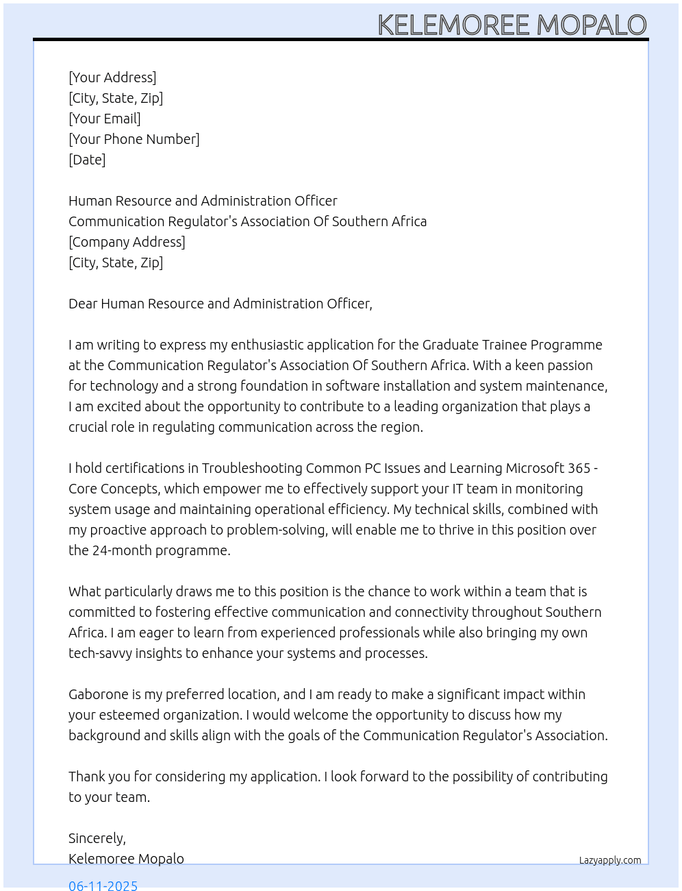 Graduate trainee programme At Communication Regulator's Association Of Southern Africa Cover Letter