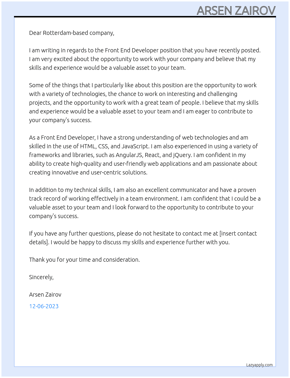 Front End Developer At Rotterdam-based company Cover Letter