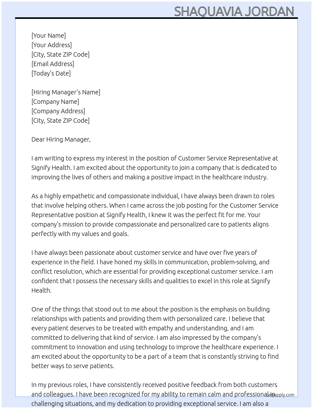 Customer Service Representative  At Signify Health  Cover Letter