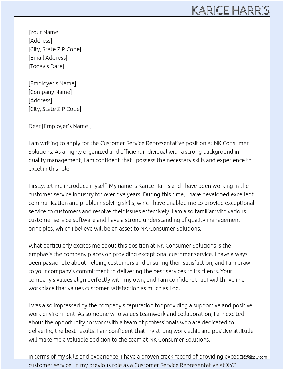 Customer service Representative  At NK Consumer Solutions  Cover Letter