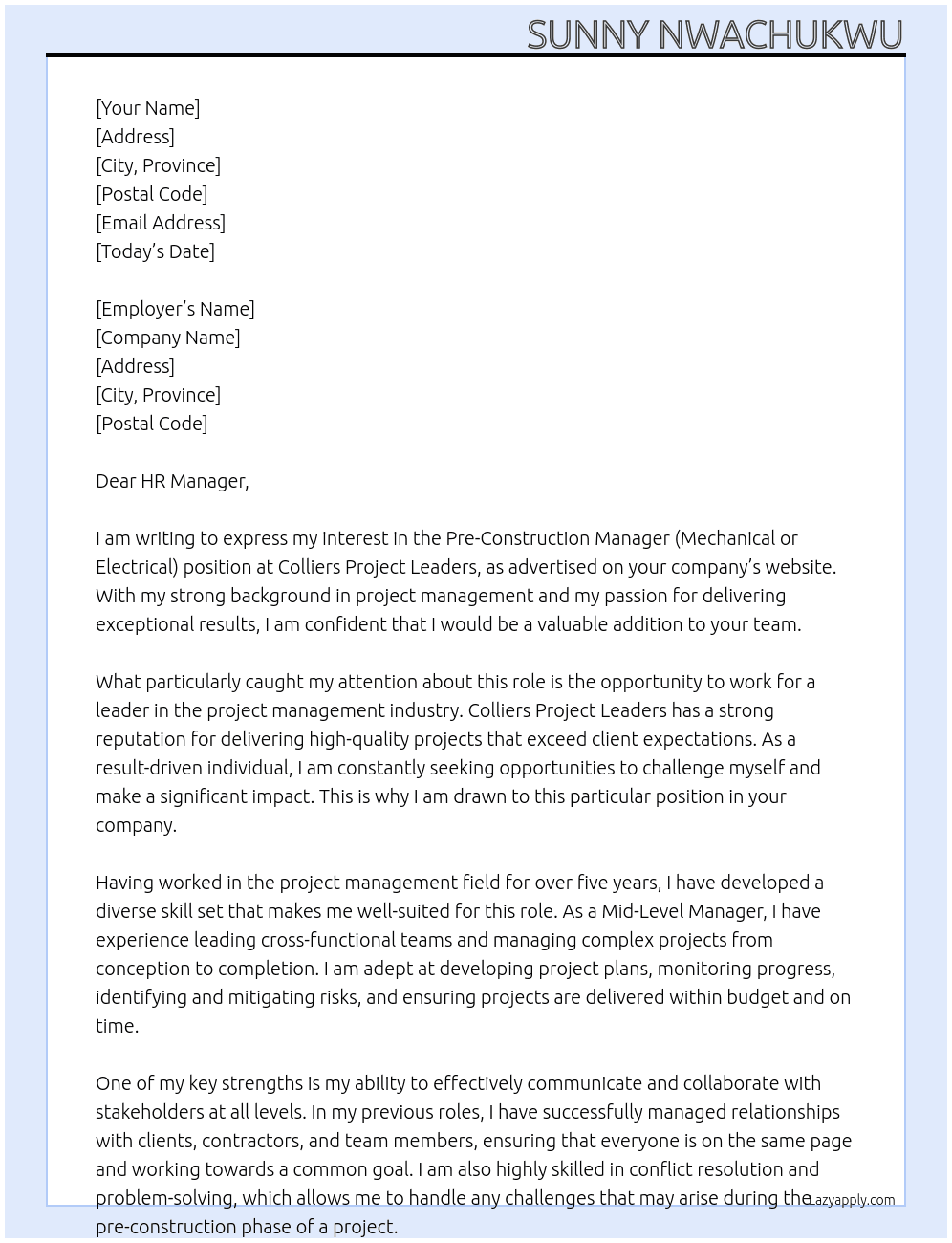 Pre-Construction Manager (Mechanical or Electrical) At Colliers Project Leaders Cover Letter