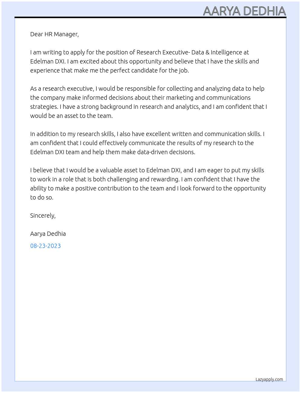 Research Executive- Data & Intellegence At Edelman DXI Cover Letter