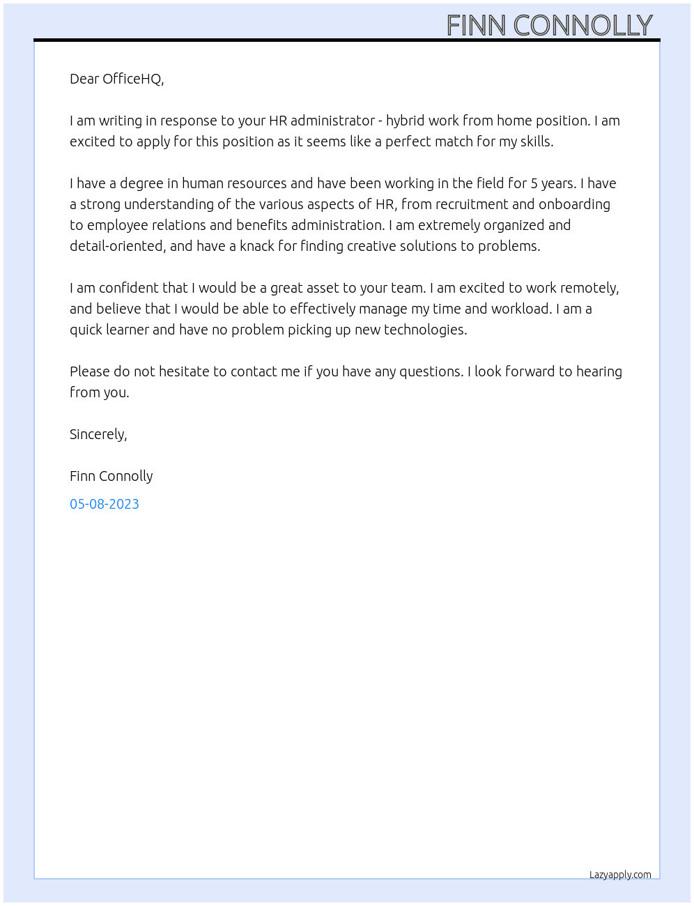 HR Administrator - Hybrid Work from Home At OfficeHQ Cover Letter