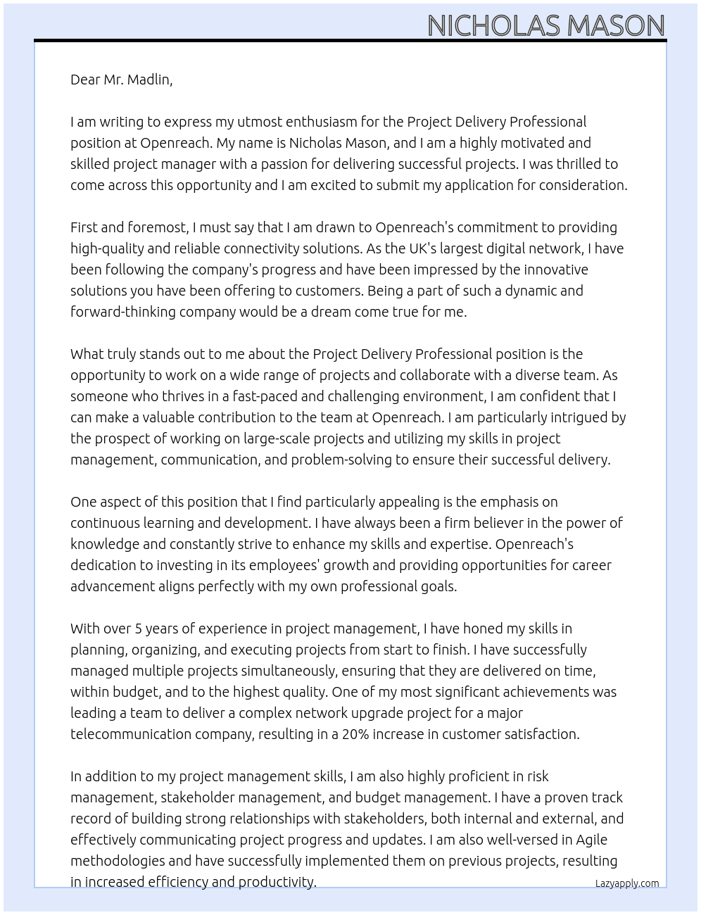 Project Delivery Professional	 At openreach Cover Letter