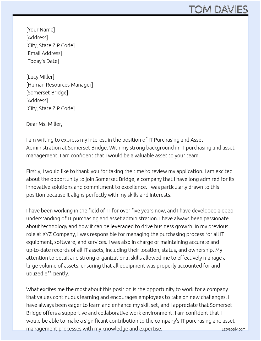 IT Purchasing and Asset Administration At Somerset Bridge Cover Letter