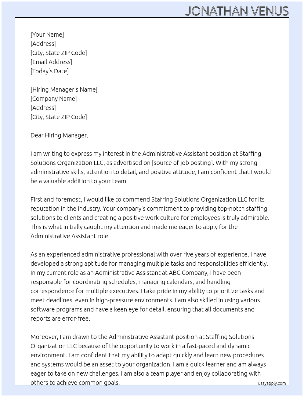 Administrative Assistant At Staffing Solutions Organization LLC Cover Letter
