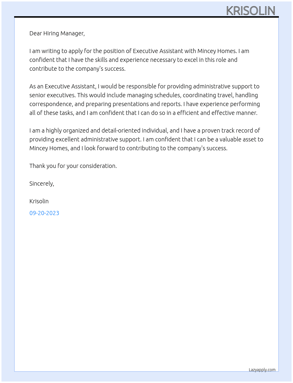 Executive Assistant  At Mincey Homes Cover Letter
