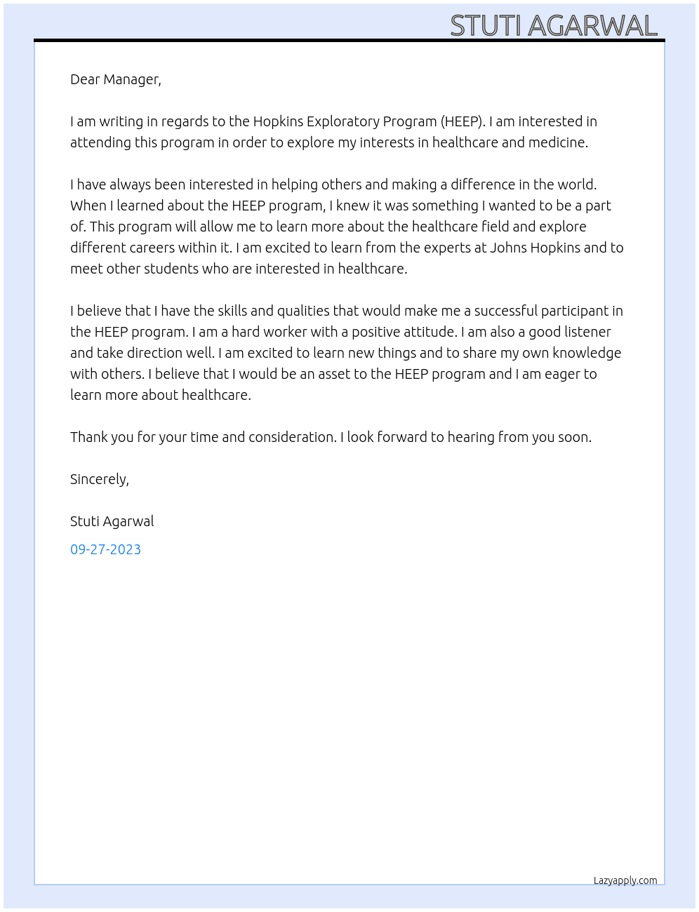 Tell us why you are interested in attending the Hopkins Exploratory Program (HEEP) At John Hopkins  Cover Letter