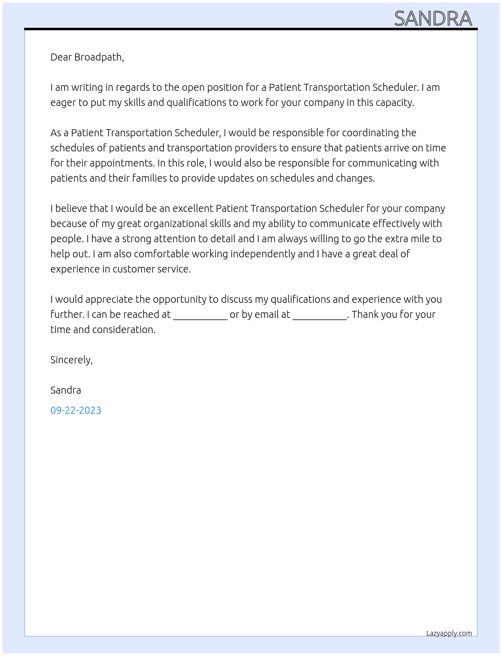 patient transportation scheduler At broadpath Cover Letter
