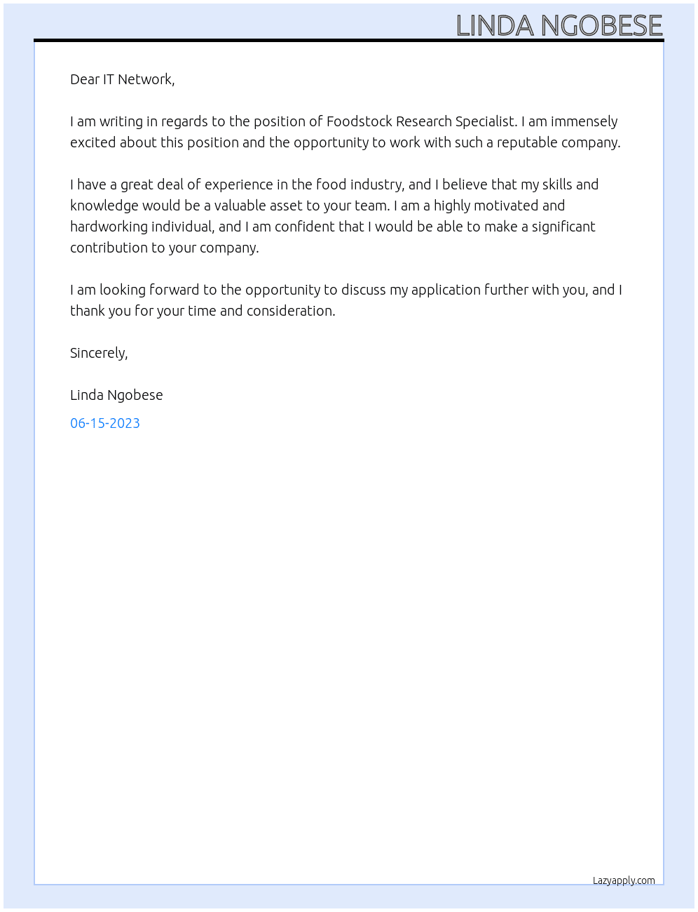 	 Foodstock Research Specialist At IT Network Recruitment & Consulting Cover Letter