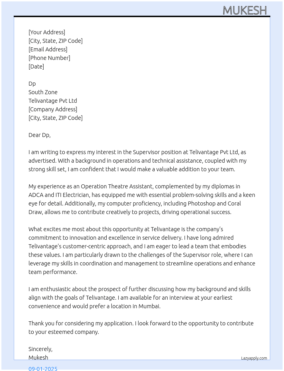 Superwiser  At Telivantage pvt ltd  Cover Letter
