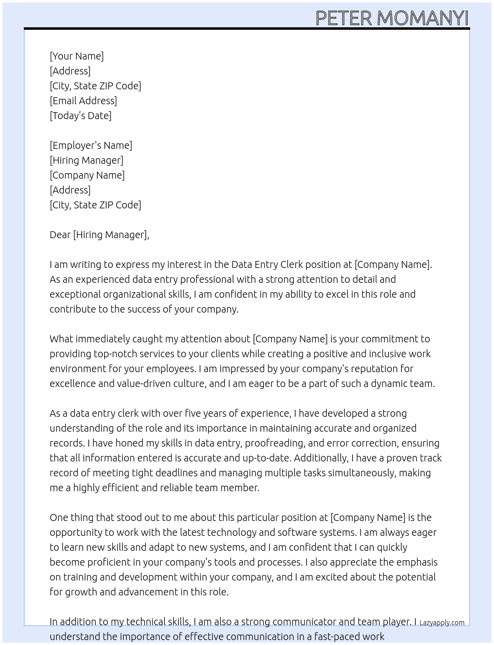 data entry clerk At your companh Cover Letter