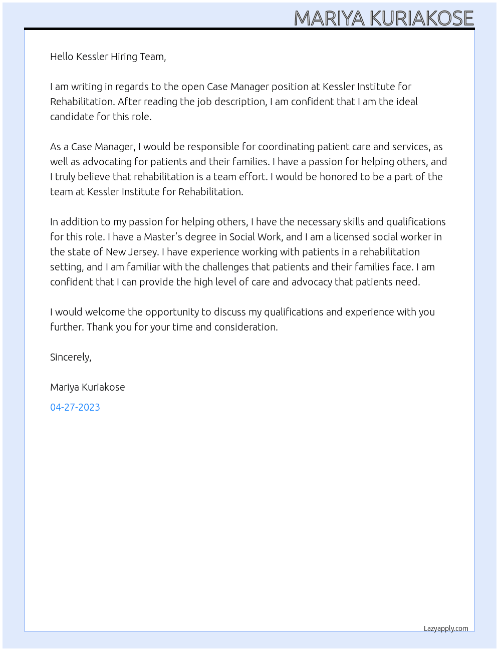 Case Manager  At Kessler Institute for Rehabilitation Cover Letter