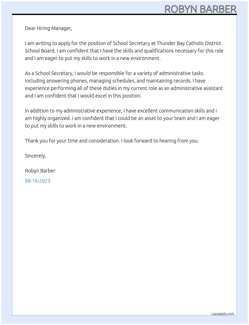 School Secretary  At Thunder Bay Catholic District School Board Cover Letter