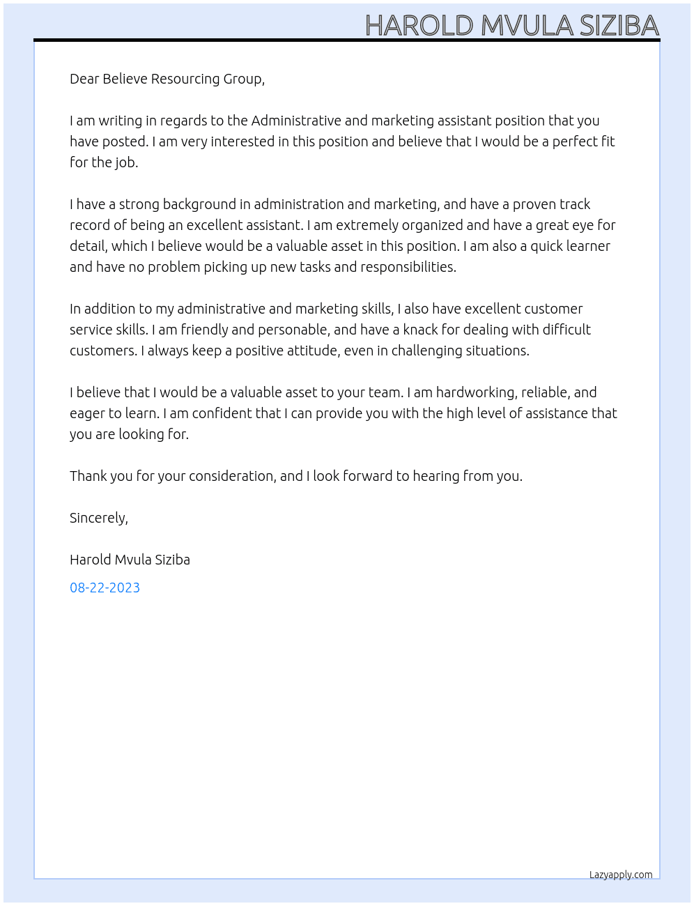 Administrative and marketing assistant  At Believe resourcing group Cover Letter