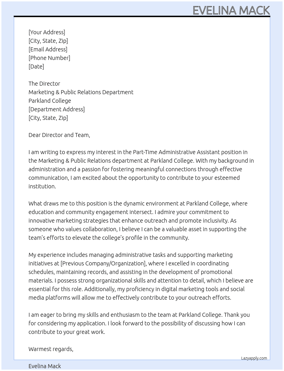 Part-Time Administrative Assistant, Marketing & Public Relations At Parkland College Cover Letter