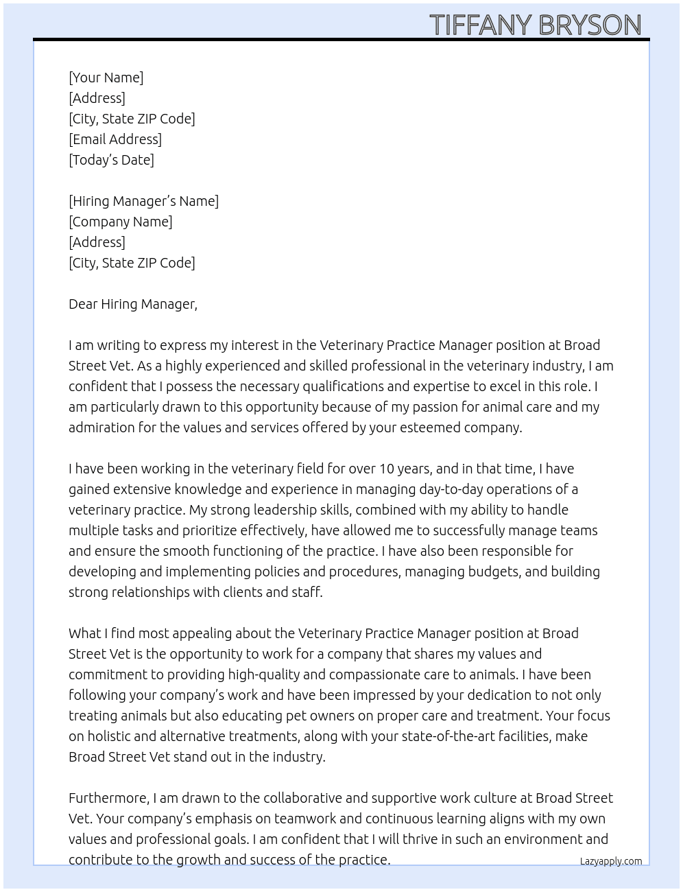 Veterinary Practice Manager  At Broad Street Vet  Cover Letter